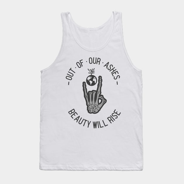 Biker Club - Out of Our Ashes - Beauty Will Rise Tank Top by Expanse Collective